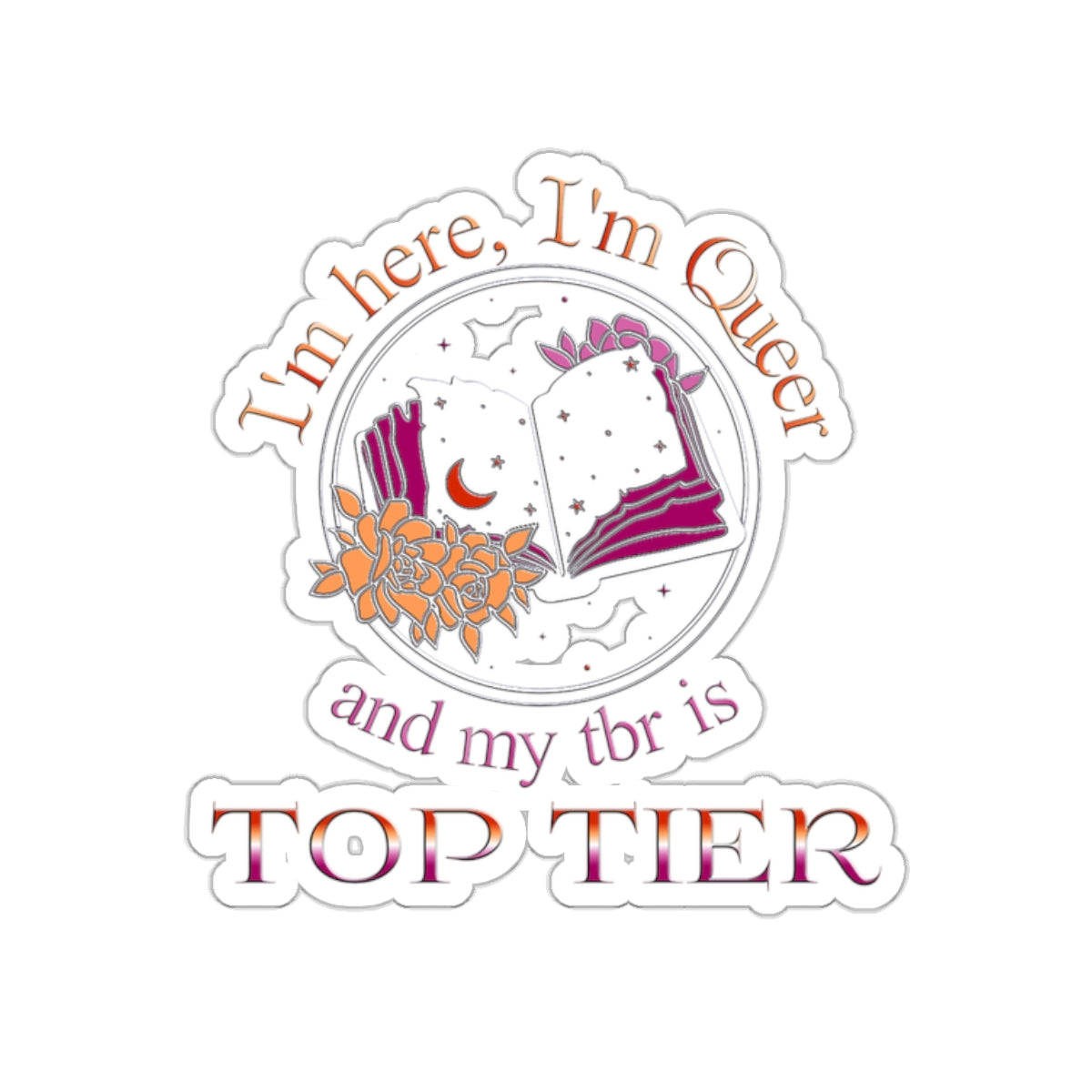 Top Tier TBR - Lesbian Pride - Kiss-Cut Stickers