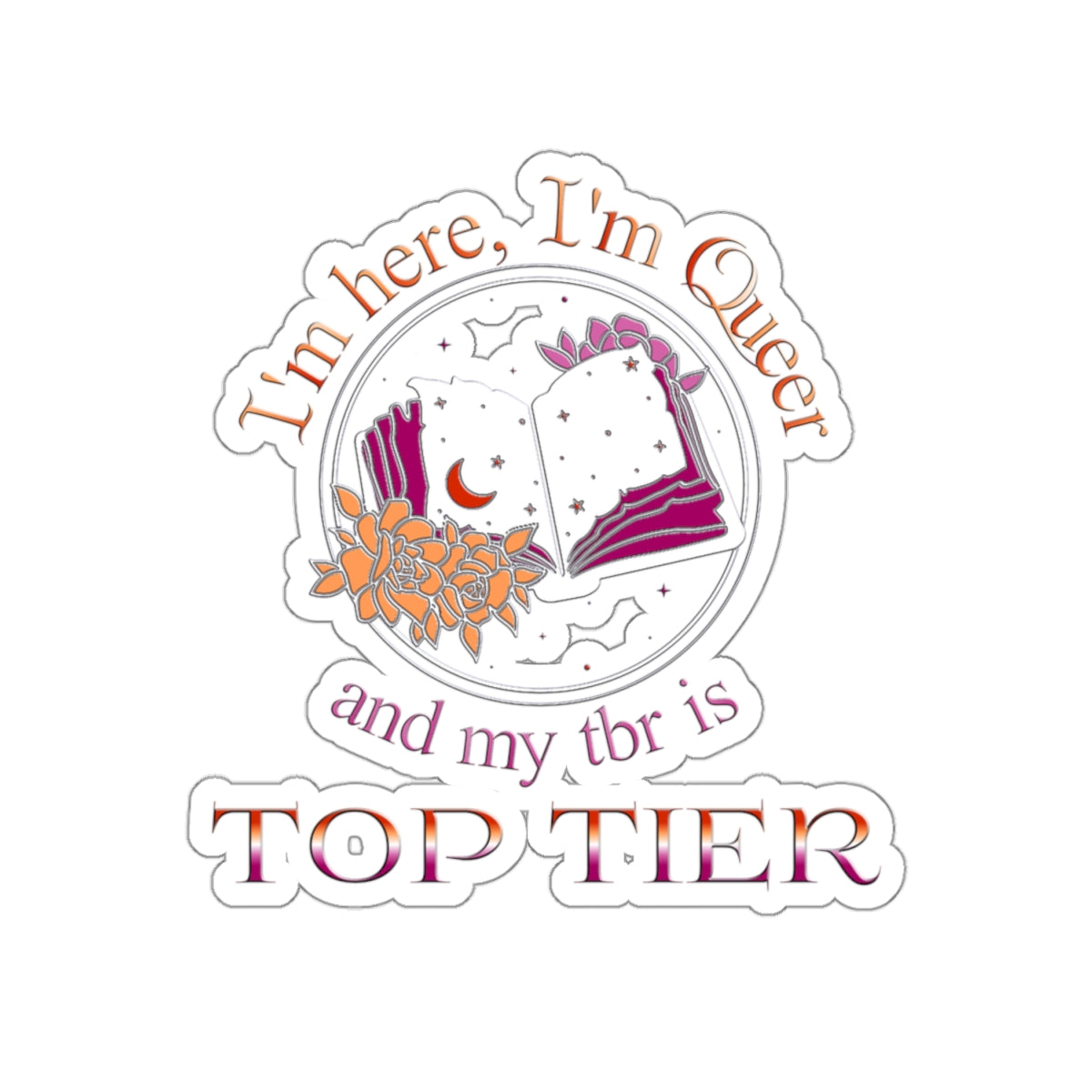 Top Tier TBR - Lesbian Pride - Kiss-Cut Stickers