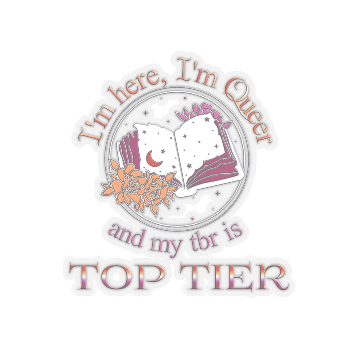 Top Tier TBR - Lesbian Pride - Kiss-Cut Stickers