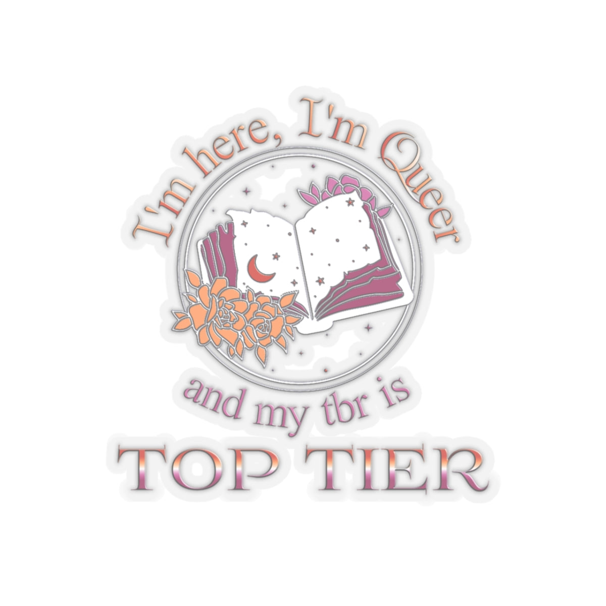 Top Tier TBR - Lesbian Pride - Kiss-Cut Stickers