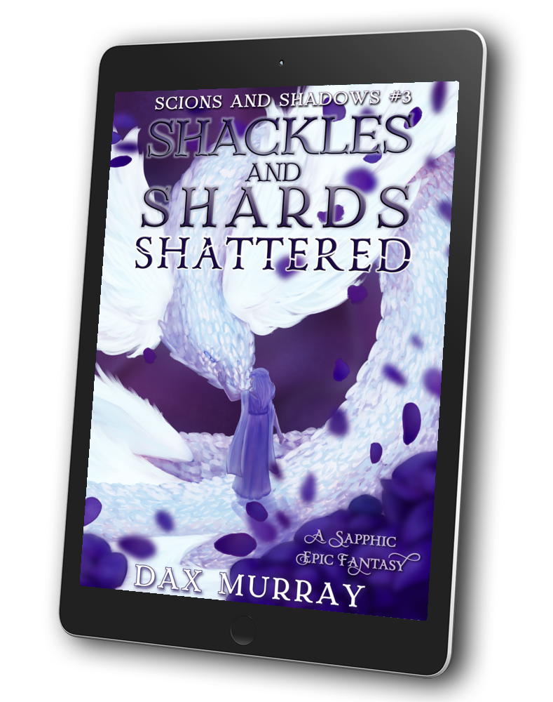 Shackles and Shards: Shattered (ebook)